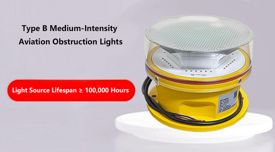 Complete Guide to Type B MediumIntensity Aviation Obstruction Lights YFFY Lights YFFY Lights Complete Guide to Type B Medium Intensity Aviation Obstruction Lights